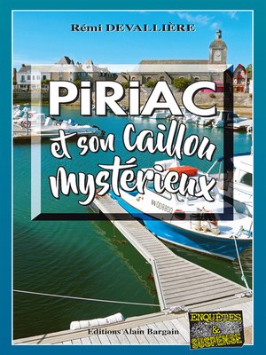 cover image of Piriac et son caillou mystérieux